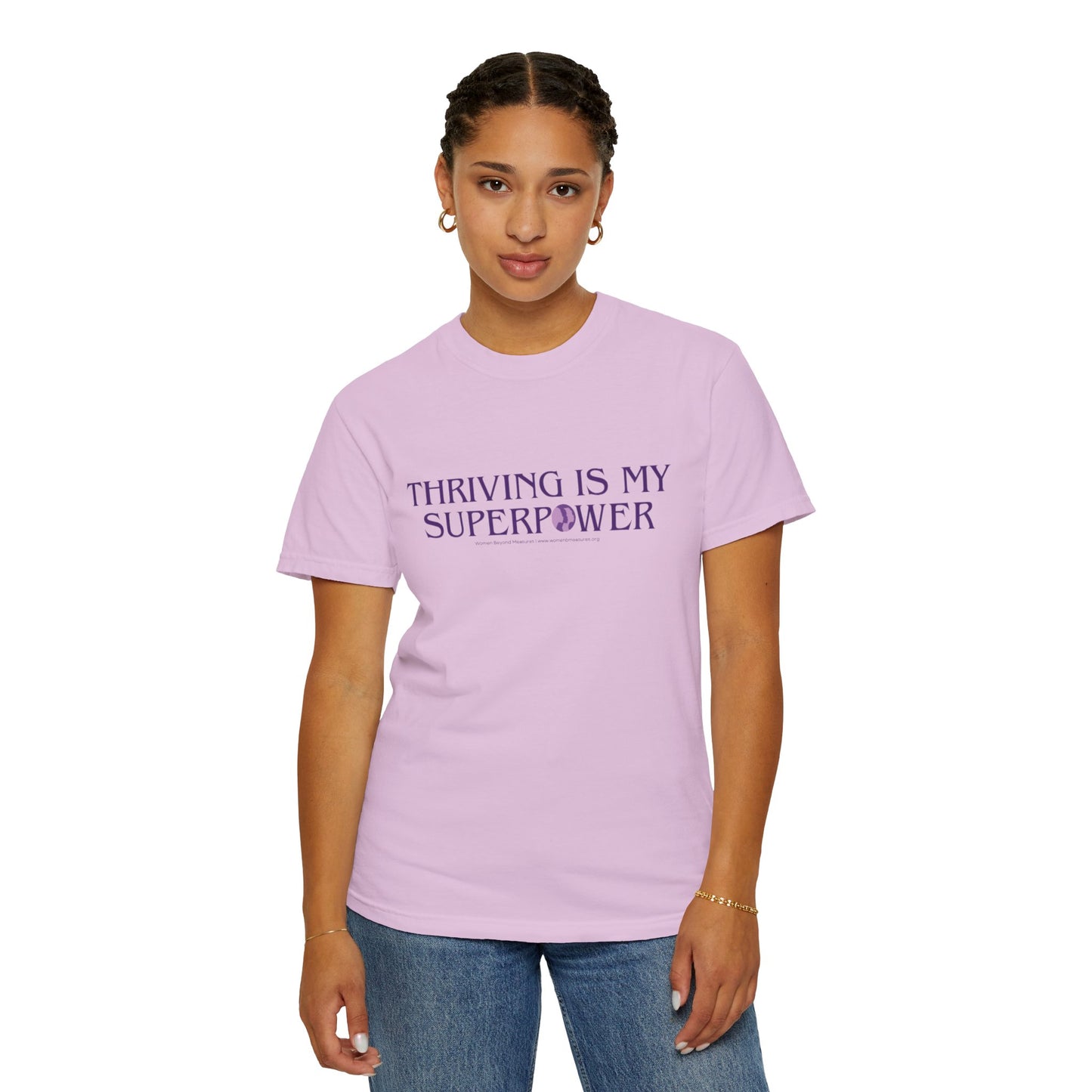 Thriving Is My Superpower T-Shirt