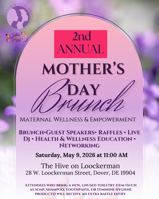 2nd Annual Mother's Day Maternal Wellness & Empowerment Brunch