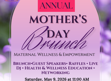 2nd Annual Mother's Day Maternal Wellness & Empowerment Brunch
