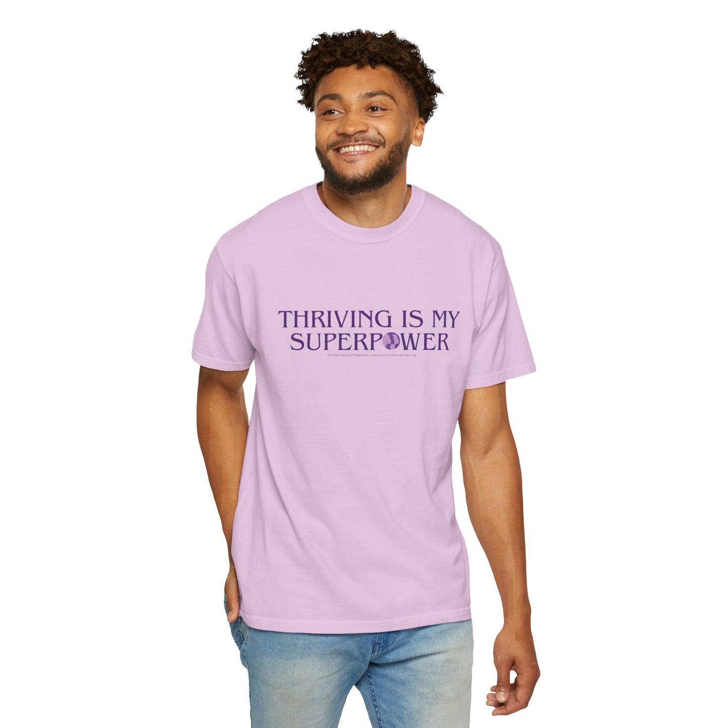Thriving Is My Superpower T-Shirt